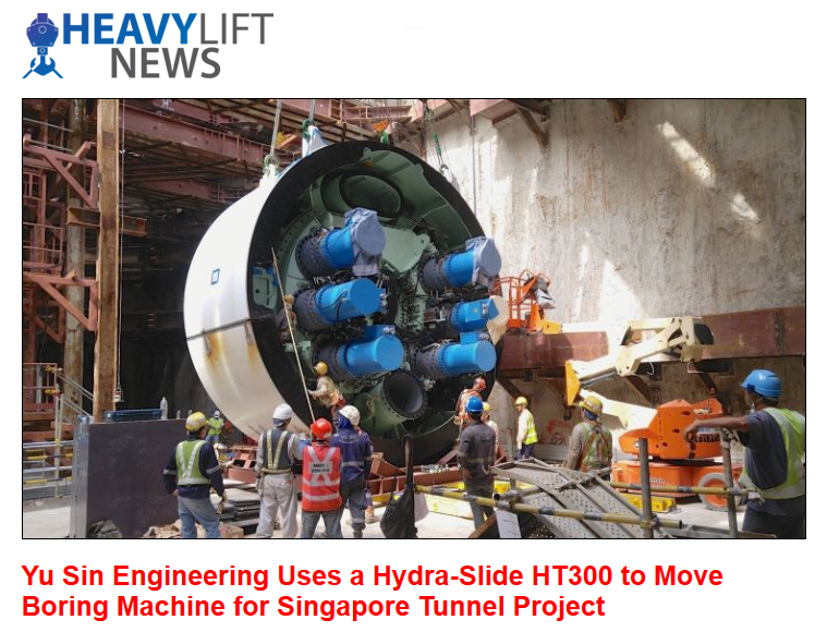 Yu Sin Engineering Uses a Hydra-Slide HT300 to Move Boring Machine for Singapore Tunnel Project